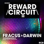 cover: Fracus & Darwin - Consequence (Reward Circuit Extended Mix)