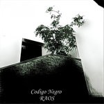 cover: Raos - Codigo Negro