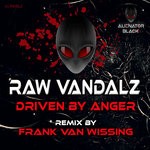 cover: Raw Vandalz - Driven By Anger