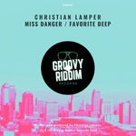 cover: Christian Lamper - Miss Danger/Favorite Deep