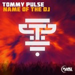 cover: Tommy Pulse - Name Of The DJ