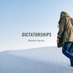 cover: Shantee Spence - Dictatorships