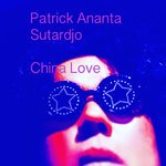 cover: Patrick Ananta Sutardjo - China Love