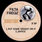 cover: Filta Freqz - Put Some Weight On It