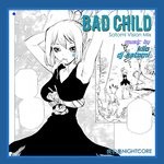 cover: Dj Satomi & Klio - Bad Child