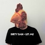 cover: Dirty Dan - Let Me