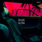 cover: Gilhix - Ultra