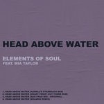 cover: Elements Of Soul|Mia Taylor - Head Above Water