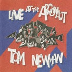 cover: Tom Newman - Live At The Argonaut