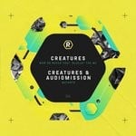 cover: Audiomission|Creatures - Now Or Never / Mutants