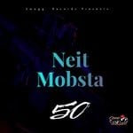 cover: Neit Mobsta - 50