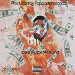 cover: Fyah - Doe Fuck Around (Explicit)