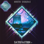 cover: Dimitri Skouras - Satisfaction EP