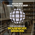 cover: Nylon Ride - Freak, Dance & Drop