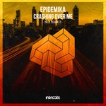 cover: Epidemika - Crashing Over Me