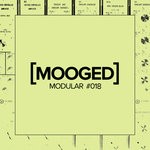 cover: Various - Mooged Modular #018