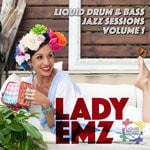 cover: Lady Emz - Liquid Drum & Bass/Jazz Sessions Vol 1