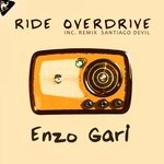 cover: Enzo Gari - Ride Overdrive