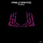 cover: Pablo Santos - Plastic