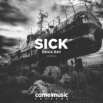 cover: Erick Ray - Sick