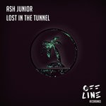 cover: Ash Junior - Lost In The Tunnel