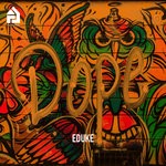 cover: Eduke - Dope