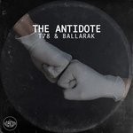 cover: Ballarak & T78 - The Antidote