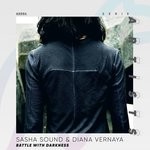 cover: Diana Vernaya|Sasha Sound - Battle With Darkness