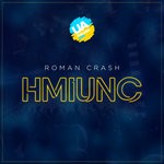 cover: Roman Crash - Hmiunc