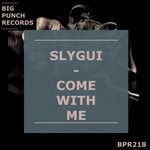 cover: Slygui - Come With Me