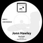 cover: Jonn Hawley - Dat Funk