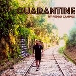 cover: Pedro Campos - Quarantine EP Part 1