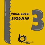 cover: Viral Gucci - Jigsaw 3