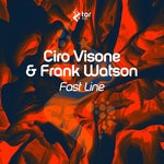 cover: Ciro Visone & Frank Watson - Fast Line