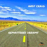 cover: Andy Craig - Remastered Dreams