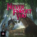 cover: Walter Beds - Never Forget You