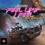 cover: Jesus Munoz|Repp Style - Feel Like I Feel