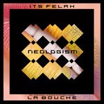 cover: It's Felah - La Bouche EP