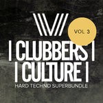 cover: Various - Clubbers Culture: Hard Techno Superbundle Vol 3