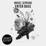 cover: Miguel Serrano - Enter Bass