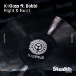 cover: K-Klass - Right & Exact (feat Bobbi)