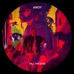 cover: Anoy - Kill The Boss