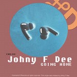 cover: Johny F Dee - Going Home