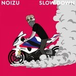 cover: Noizu - Slow Down