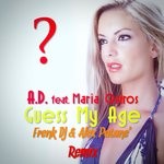 cover: Ad|Maria Quiros - Guess My Age Remix