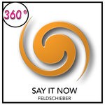 cover: Feldschieber - Say It Now