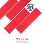 cover: Mike Zoran - Hit & Run