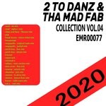 cover: 2 To Danz & Tha Mad Fab - 2 To Danz & Tha Mad Fab (Collection Vol 04)