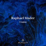 cover: Raphael Mader - Utopian