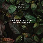 cover: Khaen & Avoure - In My Grasp